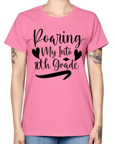 Roaring My Into tenth Grade 765# - tenth grade -  Missy T-Shirt