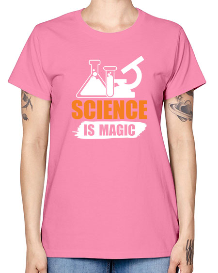 Science Is Magic 91# - general science -  Missy T-Shirt
