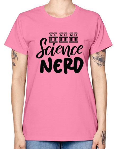 Science Nerd 64# - general science -  Missy T-Shirt
