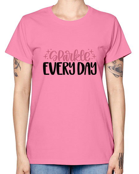 Sparkle Every Day Style 21# - beauty - fashion -  Missy T-Shirt