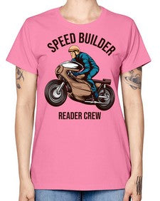Speed builder 62# - motorcycle -  Missy T-Shirt