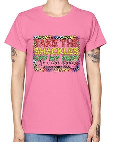 Take The Shackles Off My Feet Juneteenth 34# - black juneteenth -  Missy T-Shirt
