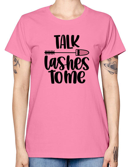 Talk Lashes To Me Style 16# - beauty - fashion -  Missy T-Shirt