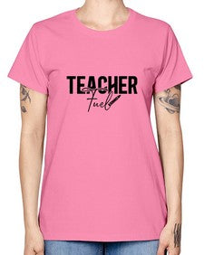 Teacher Fuel 1450# - teacher -  Missy T-Shirt