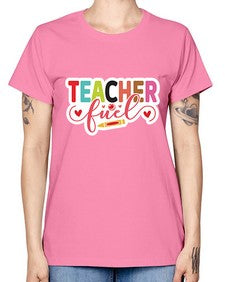 Teacher Fuel 1451# - teacher -  Missy T-Shirt