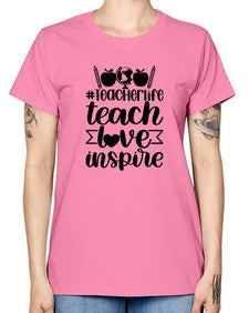 Teacher Life Teach Love Inspire Style 1456# - teacher -  Missy T-Shirt