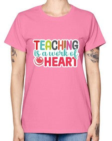Teaching Is A Work Of Heart 1477# - teacher -  Missy T-Shirt