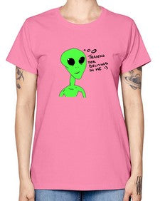 Thanks for beliving in me alien 5# - ufo -  Missy T-Shirt