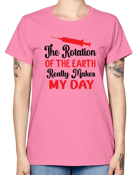 The Rotation of the Earth Really Makes my day 12# - nature -  Missy T-Shirt