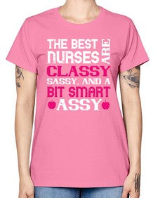 The best nurses are classysassy and a bit smart assy Style 1503# - nurse -  Missy T-Shirt