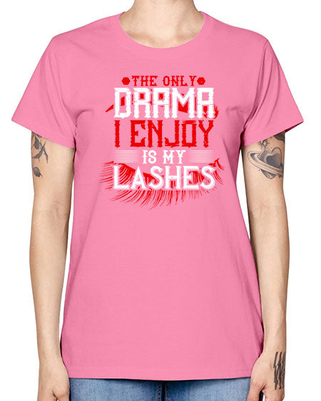 The only drama I enjoy is my lashes Style 182# - beauty - fashion -  Missy T-Shirt