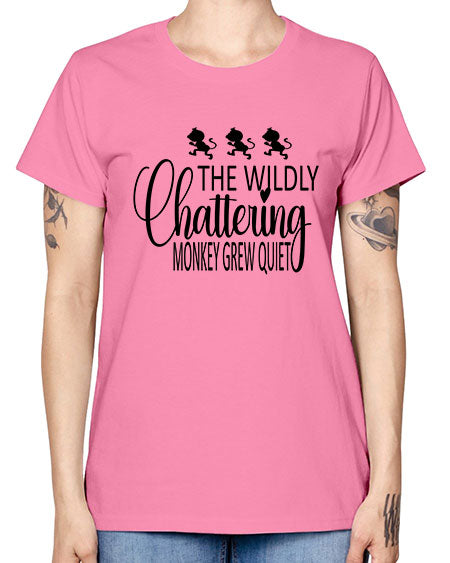 The wildly chattering monkey grew  - monkey -  Missy T-Shirt