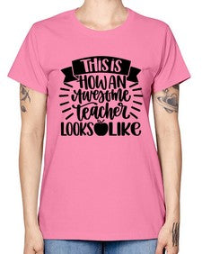 This Is How An Awesome Style 1542# - teacher -  Missy T-Shirt