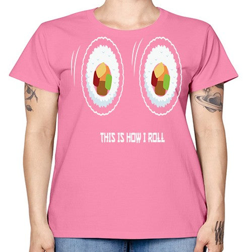This Is How I Roll Anime 284# - anime -  Missy T-Shirt