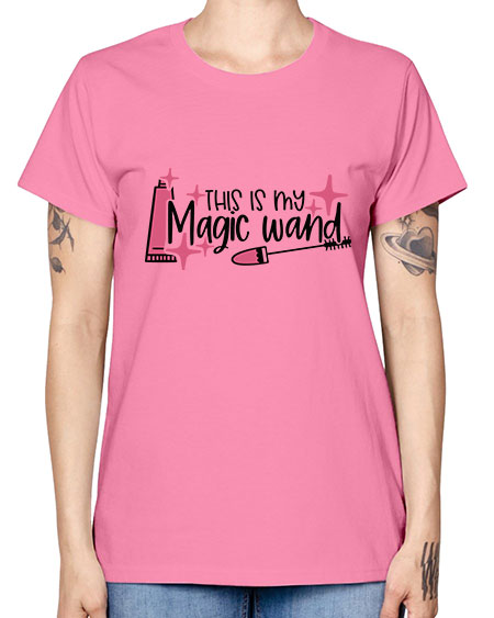 This Is My Magic Wand Style 13# - beauty - fashion -  Missy T-Shirt