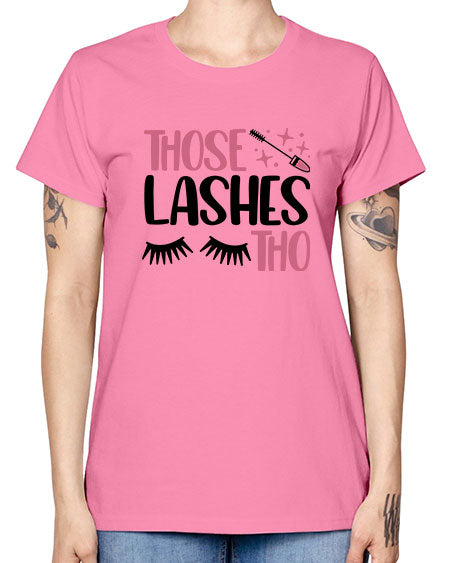 Those Lashes Tho Style 11# - beauty - fashion -  Missy T-Shirt