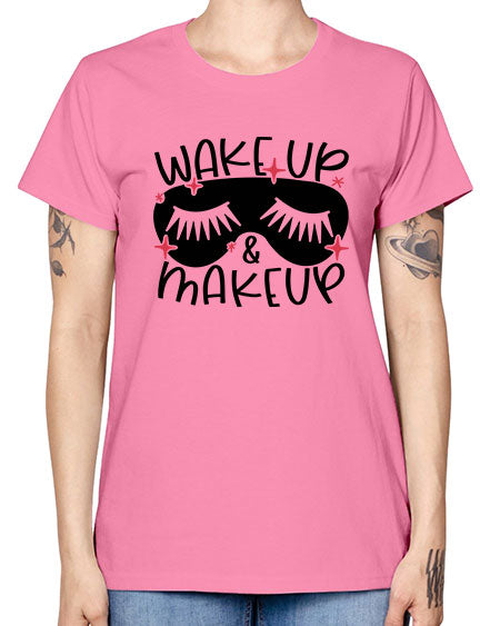 Wake Up Makeup Style 8# - beauty - fashion -  Missy T-Shirt