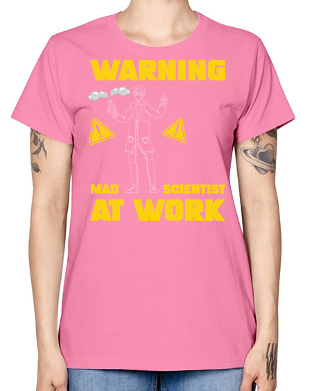 WarningMadScientistAtWorkScientistSkinite Scientist Skinite 13# - general science -  Missy T-Shirt