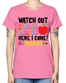 Watch Out Kindergarten 990# - kindergarten -  Missy T-Shirt