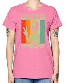 When I started the original alien 45# - ufo -  Missy T-Shirt
