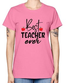best teacher ever Style 80# - teacher -  Missy T-Shirt
