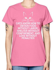cats know how to obtain food without labor - cats -  Missy T-Shirt