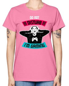 do not distrub im gaming 70# - video games -  Missy T-Shirt