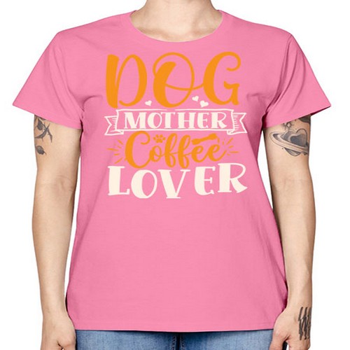 dog mother coffee lover 87# - dogs -  Missy T-Shirt