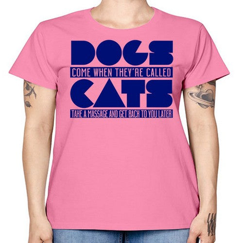 dogs come whey called - dogs -  Missy T-Shirt