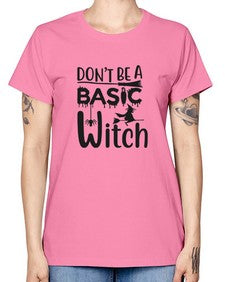 don’t be a basic witch 42# - witch -  Missy T-Shirt