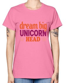 dream big unicorn head 108# - unicorn -  Missy T-Shirt