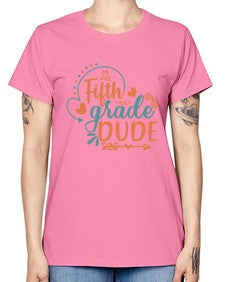 fifth grade dude 68# - fifth grade -  Missy T-Shirt