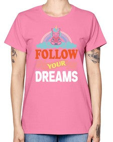 follow your dreams 137# - unicorn -  Missy T-Shirt