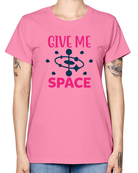 give me space 29# - space -  Missy T-Shirt