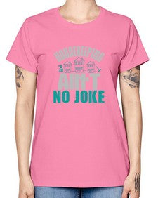 housekeeping aint no joke Style 179# - cleaner -  Missy T-Shirt
