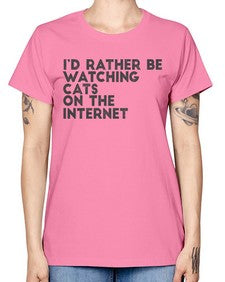 id rather be watching cats on the internet - cats -  Missy T-Shirt