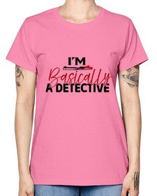 im basically a detective 636# - true crime -  Missy T-Shirt