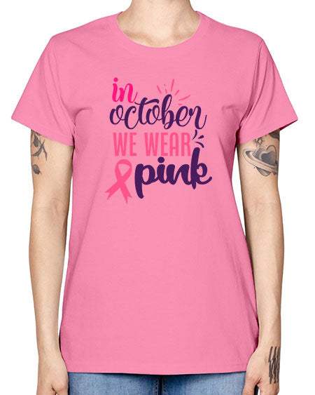 in october we wear pink Style 9# - breast cancer -  Missy T-Shirt