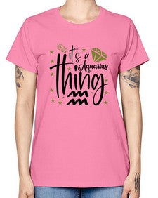 its a Aquarius thing 263# - aquarius -  Missy T-Shirt