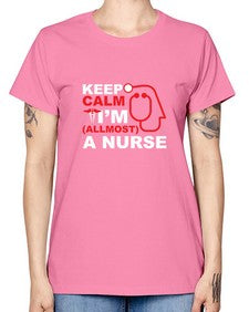 keep calm i m allmost a nurse 1024# - nurse -  Missy T-Shirt
