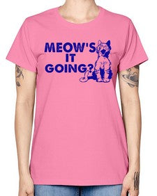 meows its going - cats -  Missy T-Shirt