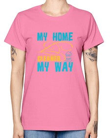 my home cleaned my way Style 293# - cleaner -  Missy T-Shirt