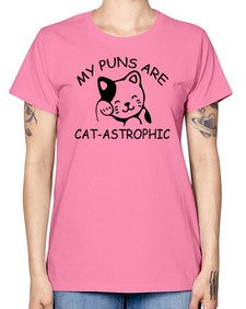 my puns are catAstrophic - cats -  Missy T-Shirt
