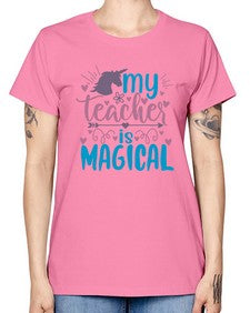 my teacher is magical 1116# - teacher -  Missy T-Shirt