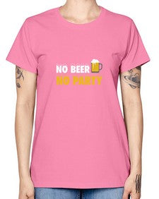 no beer no party 1433# - beer -  Missy T-Shirt