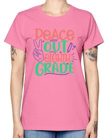 peace out eighth gradee 617# - eighth grade -  Missy T-Shirt