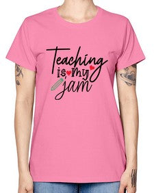 teaching is my jam Style 404# - teacher -  Missy T-Shirt
