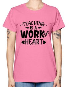 teaching it a work of heart Style 405# - teacher -  Missy T-Shirt