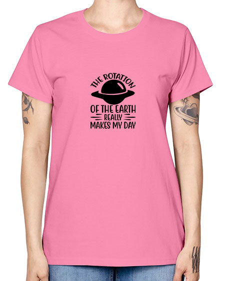 the rotation of the earth really makes my day 5# - nature -  Missy T-Shirt