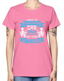 weeks of programming can save you hours of planning 9# - computer -  Missy T-Shirt